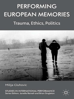 cover image of Performing European Memories